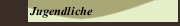 Jugendliche